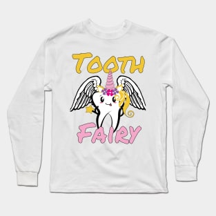 tooth fairy unicorn gift Long Sleeve T-Shirt